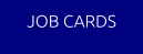 JOB CARDS